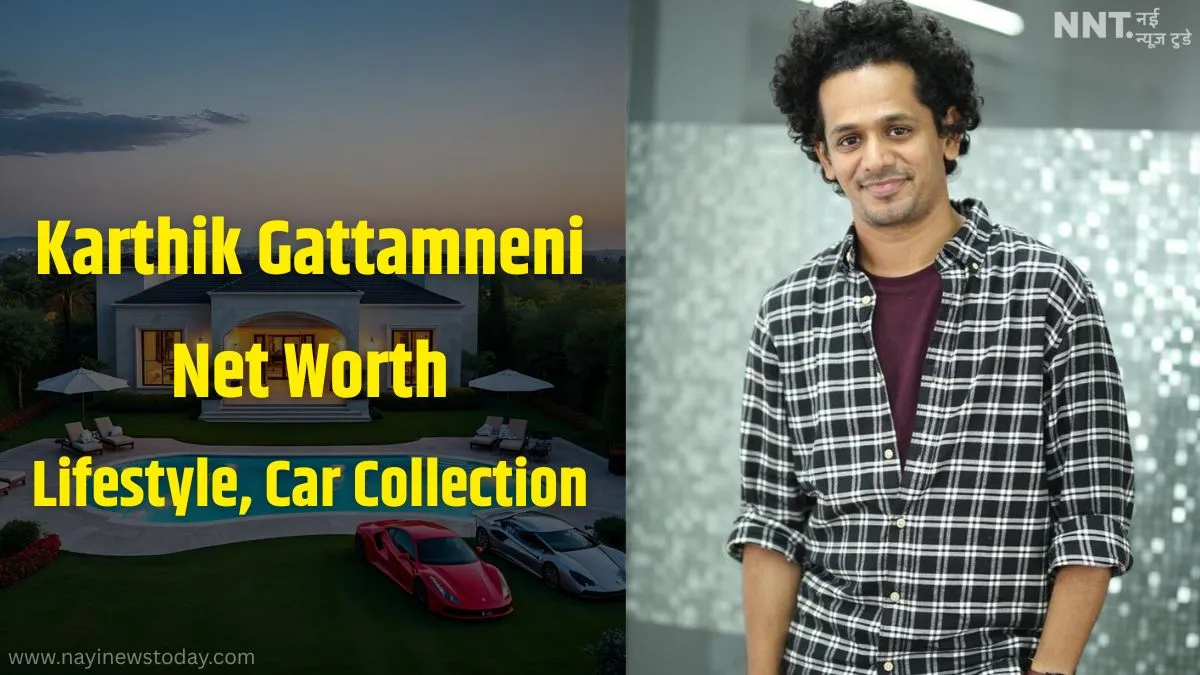 Karthik Gattamneni Net Worth 2025
